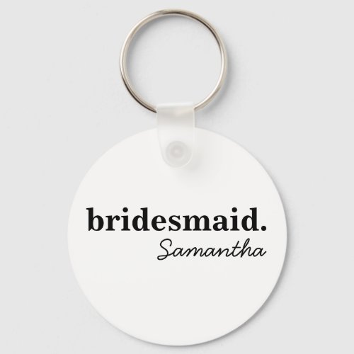 Personalized Modern Bridal Bridesmaid Proposal Keychain