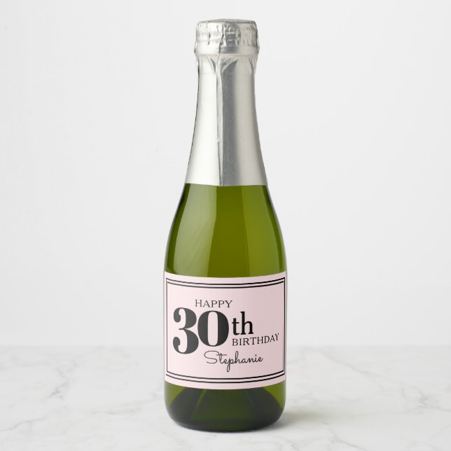 Personalized Modern Chic 30th Birthday for Her Sparkling Wine Label (Front)