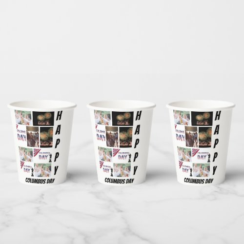 Personalized Modern Columbus Day 9  Photo Collage  Paper Cups
