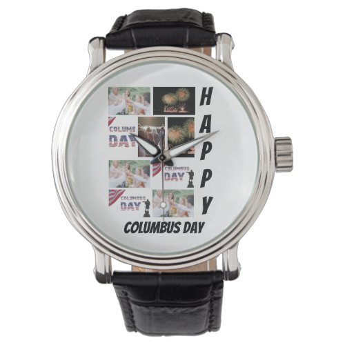 Personalized Modern Columbus Day 9  Photo Collage  Watch