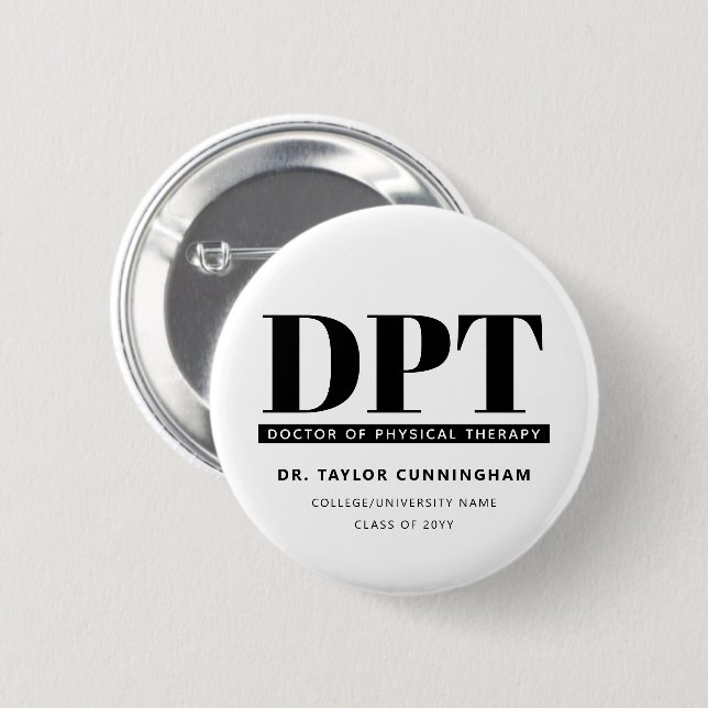 Personalized Modern DPT Doctor of Physical Therapy Button (Front & Back)