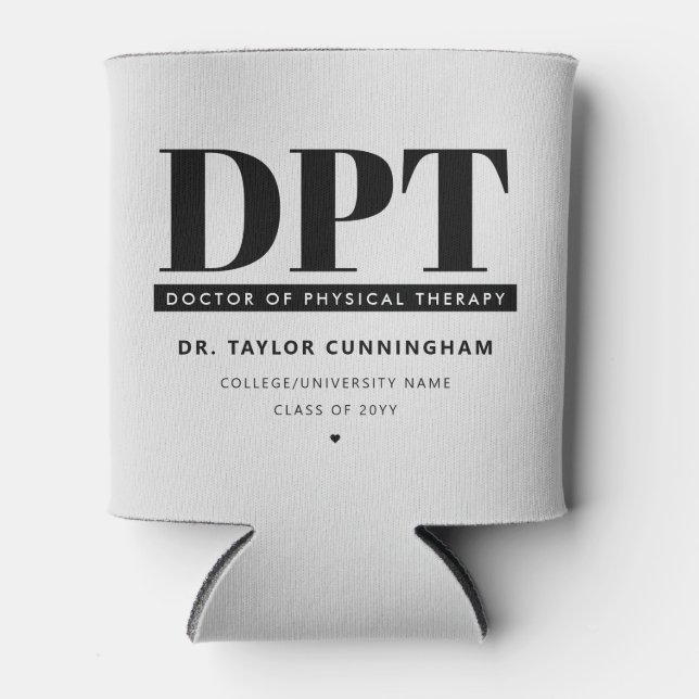 Personalized Modern DPT Doctor of Physical Therapy Can Cooler (Front)