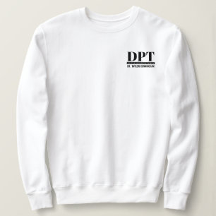 Personalized Modern DPT Doctor of Physical Therapy Sweatshirt