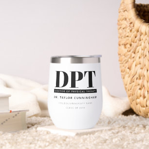 Personalized Modern DPT Doctor of Physical Therapy Thermal Wine Tumbler
