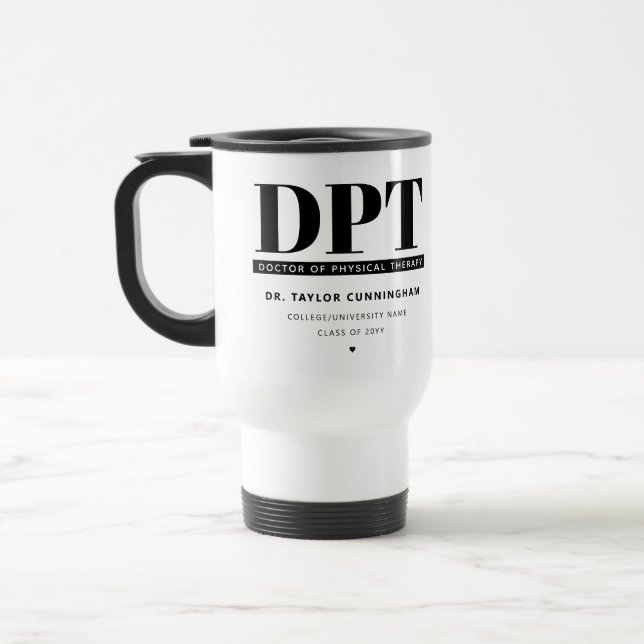 Personalized Modern DPT Doctor of Physical Therapy Travel Mug (Left)