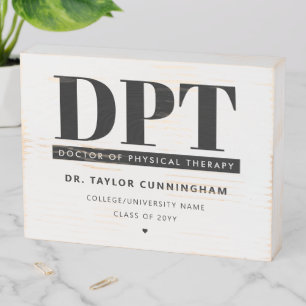 Personalized Modern DPT Doctor of Physical Therapy Wooden Box Sign