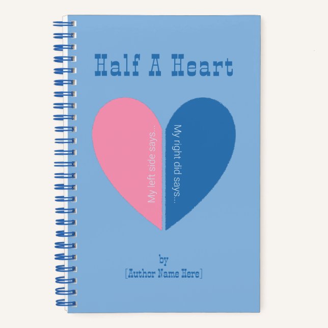 Personalized Modern Half A Heart Blue Pink Journal (Front)