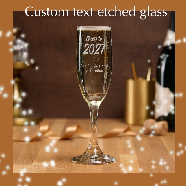 Personalized Modern New Year 2027 Keepsake Champagne Flute (Personalize this etched glass for a custom New Years Eve Champagne glass.
)