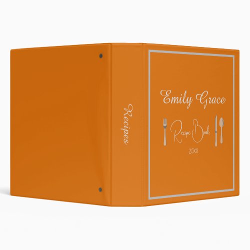 Personalized Modern Orange Script Recipe 3 Ring Binder