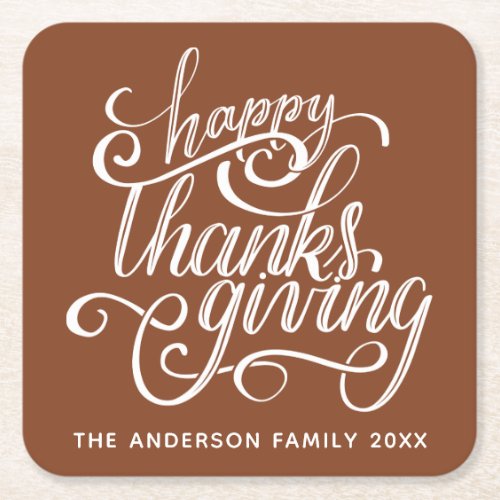 Personalized Modern Script Happy Thanksgiving Square Paper Coaster