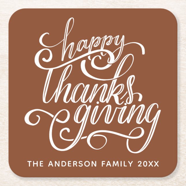Personalized Modern Script Happy Thanksgiving Square Paper Coaster (Front)