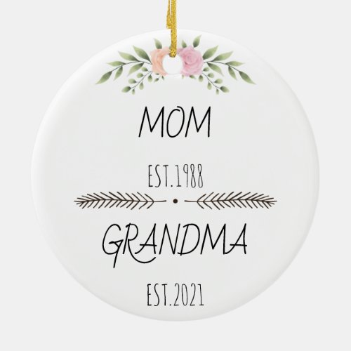 Personalized Mom Grandma Est Custom Year flowers Ceramic Ornament