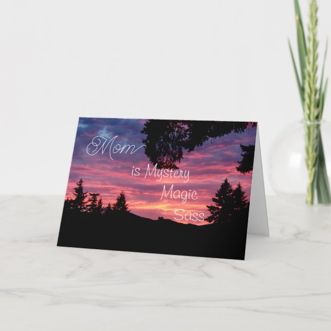 Personalized Mom is mystery, magic, sass & sunset Card (Front)