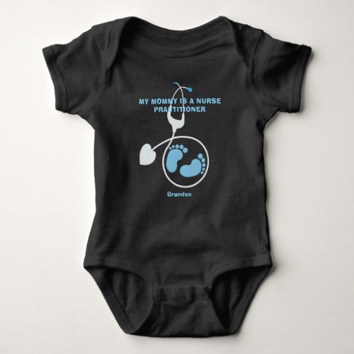 Personalized Mom is Nurse Practitioner Stethoscope Baby Bodysuit