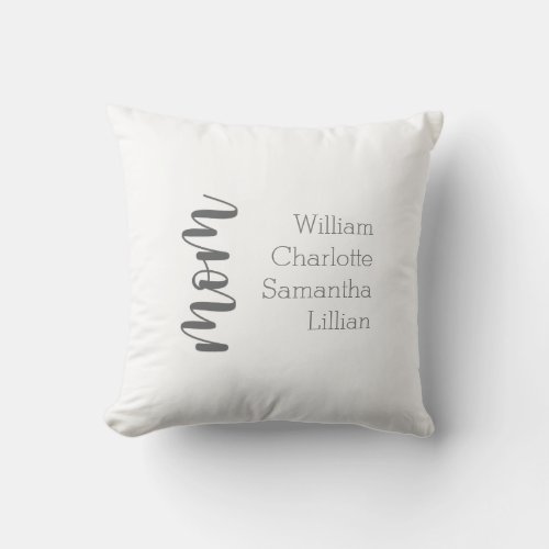 Personalized Mom Kids Names Gray Throw Pillow