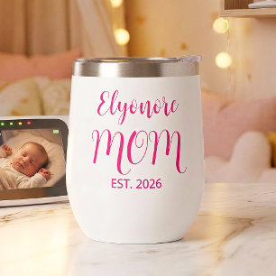 Personalized Mom Name Established Pink Script  Thermal Wine Tumbler