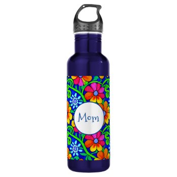 Personalized Mom Pretty Colorful Floral Stainless Steel Water Bottle by Magical_Maddness at Zazzle