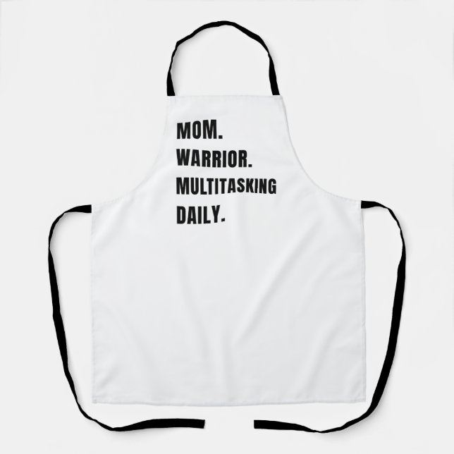 Personalized Mom Warrior Multitasking Daily Gifts Apron (Front)