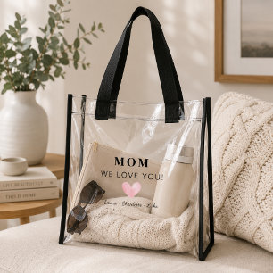 Personalized Mom We Love You Clear Tote Bag
