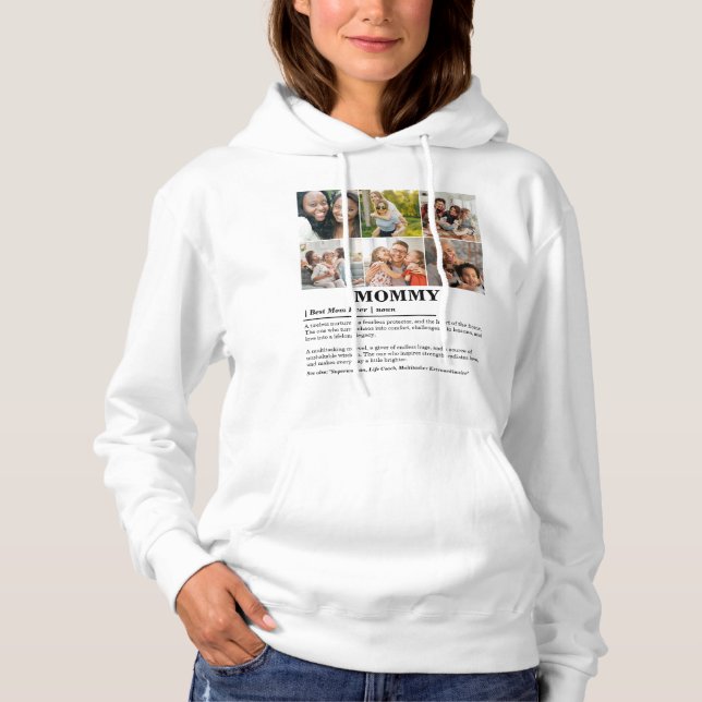 Personalized Mommy Definition 6 Photo Collage Hoodie (Front)