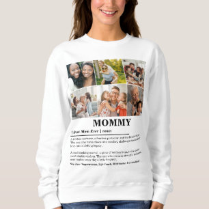 Personalized Mommy Definition 6 Photo Collage Sweatshirt