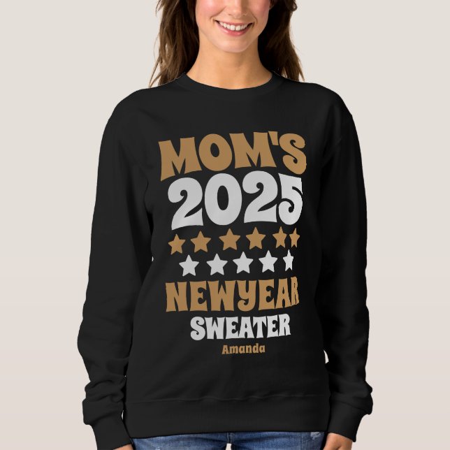 Personalized Mom's New Year Sweatshirt (Front)
