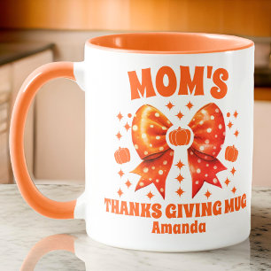 Personalized Mom's Thanksgiving  Mug