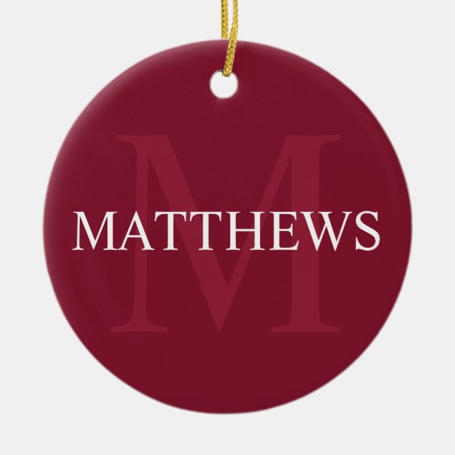 Personalized Monogram and Name Burgundy Red Ceramic Ornament (Front)