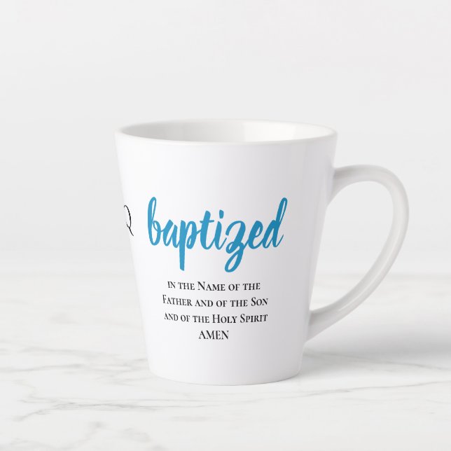 Personalized Monogram BAPTIZED Latte Mug (Right)