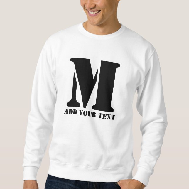 Personalized Monogram Black Custom Modern Text Sweatshirt (Front)