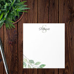 Personalized Monogram Name Watercolor Notepad<br><div class="desc">This personalized notepad is decorated with foliage in shades of green.
Easily customizable with your name and monogram.
Use the Design Tool to change the text size,  style,  or color. 
As we create our artwork you won't find this exact image from other designers. 
Original Watercolor © Michele Davies.</div>