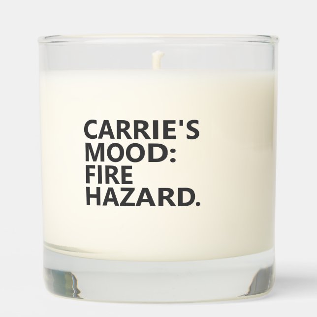 Personalized “MOOD: FIRE HAZARD.” Scented Candle (Front)