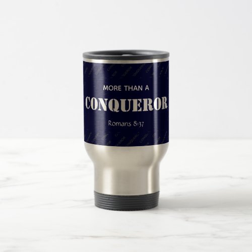 Personalized MORE THAN A CONQUEROR Christian Travel Mug