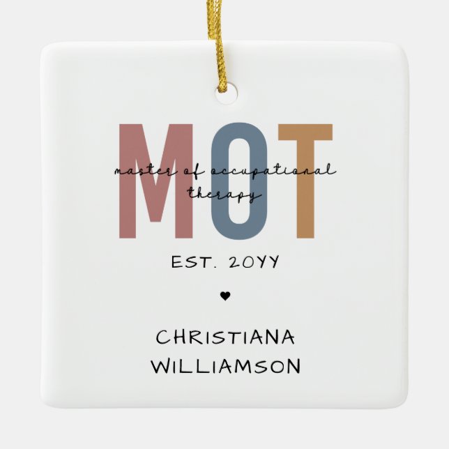 Personalized MOT Master Of Occupational Therapy Ceramic Ornament (Front)