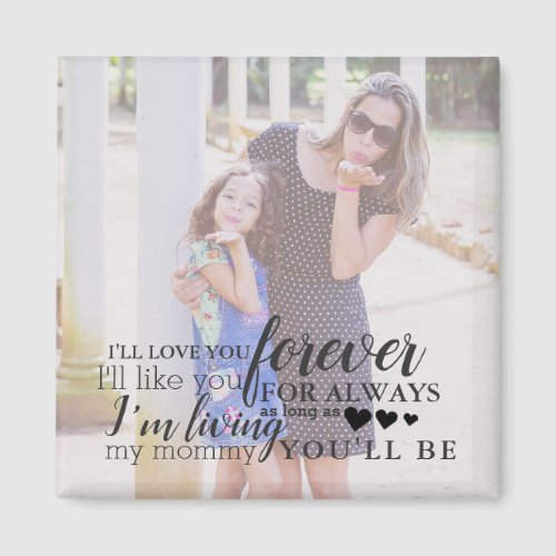 Personalized Mother Daughter Photo Quote Magnet