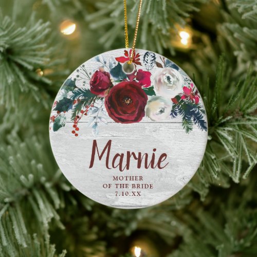Personalized Mother Of The Bride Christmas Florals Ceramic Ornament