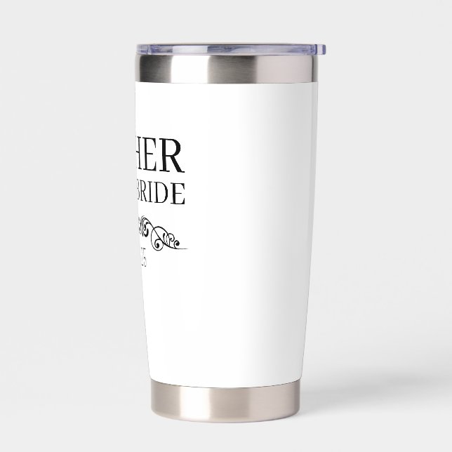 Personalized Mother of the Bride Custom Tumbler,  Insulated Tumbler (Left)