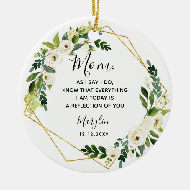 Personalized Mother of the Bride Floral Gift Ceramic Ornament (Front)