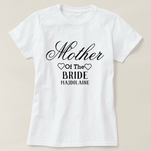 Personalized  mother of the Bride T_Shirt
