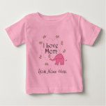 Personalized Mothers Day Baby Gift For Mom Baby T-Shirt