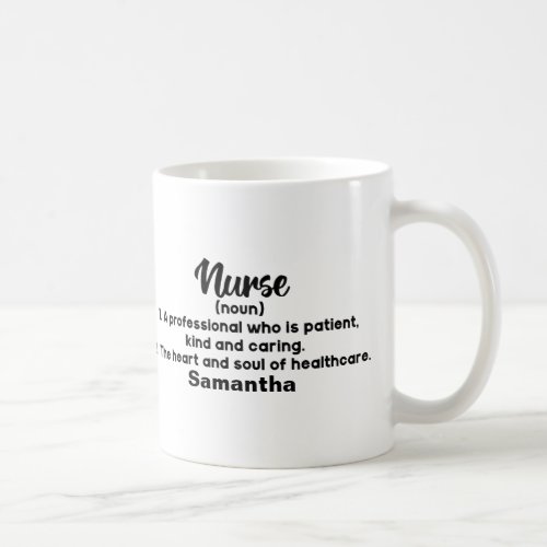 Personalized Motivational Nurse Definition   Coffe Coffee Mug