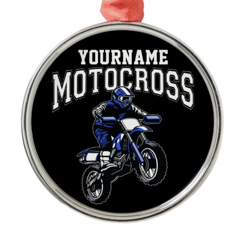 Personalized Motocross Dirt Bike Rider Racing   Metal Ornament