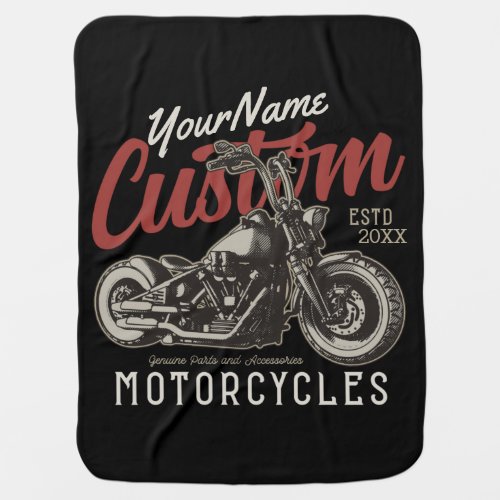 Personalized Motorcycle Rebel Cruiser Biker Garage Baby Blanket