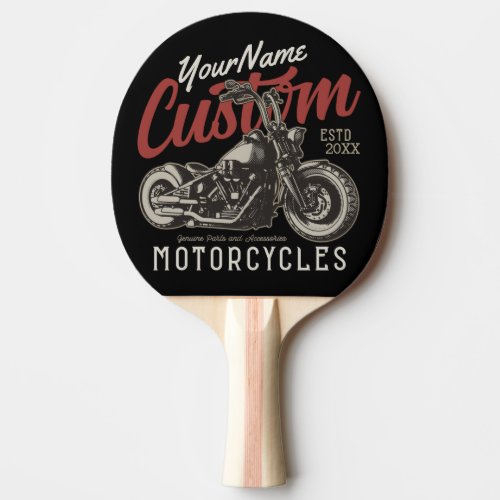 Personalized Motorcycle Rebel Cruiser Biker Garage Ping Pong Paddle