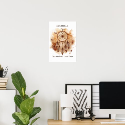 Personalized Motto with Watercolor Dreamcatcher Poster