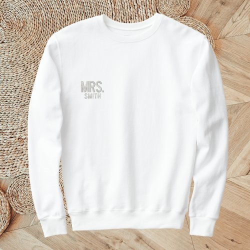 Personalized Mrs Bride Embroidered Sweat Shirt