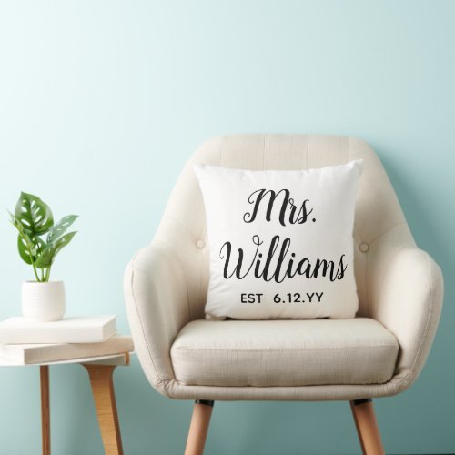 Personalized Mrs Est Your Date Present for Bride Throw Pillow