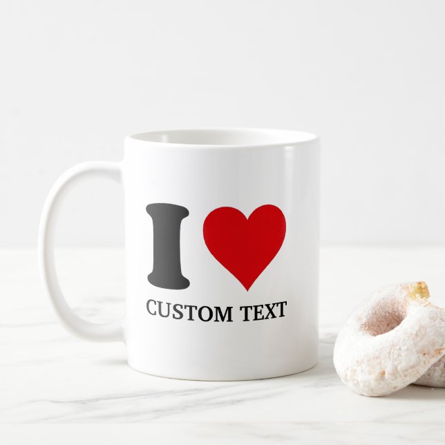 Personalized Mug I Love Custom Mug, Custom Name  (With Donut)
