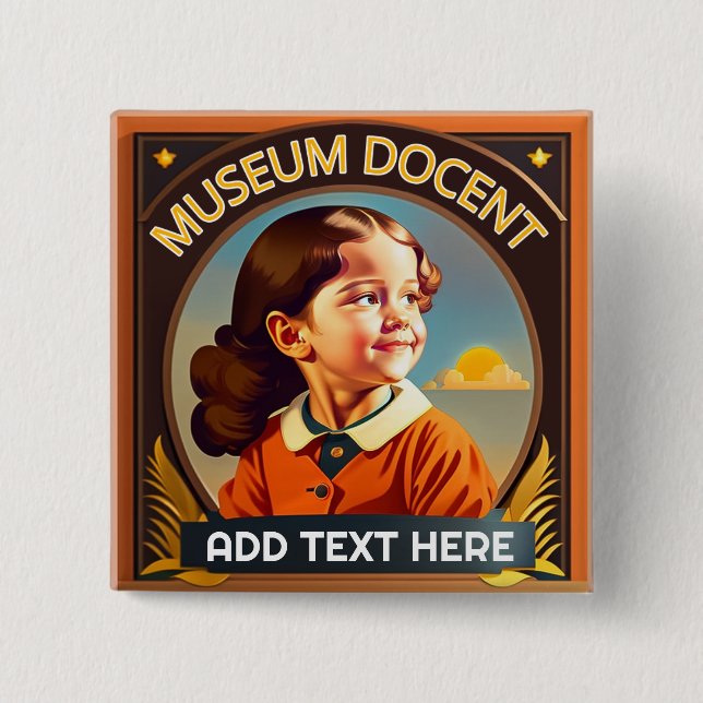 Personalized Museum Docent Button (Front)