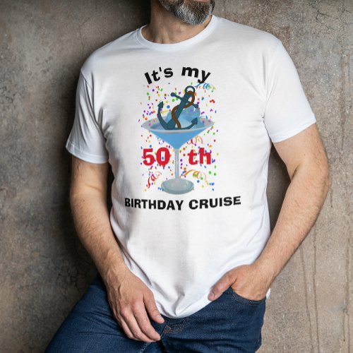Personalized My Birthday Cruise Cocktail Anchor T_Shirt